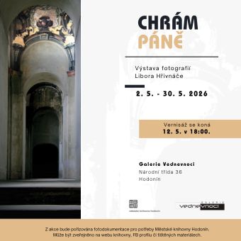 Výstava fotografií. Vernisáž proběhne 12. 5. v 18:00. 